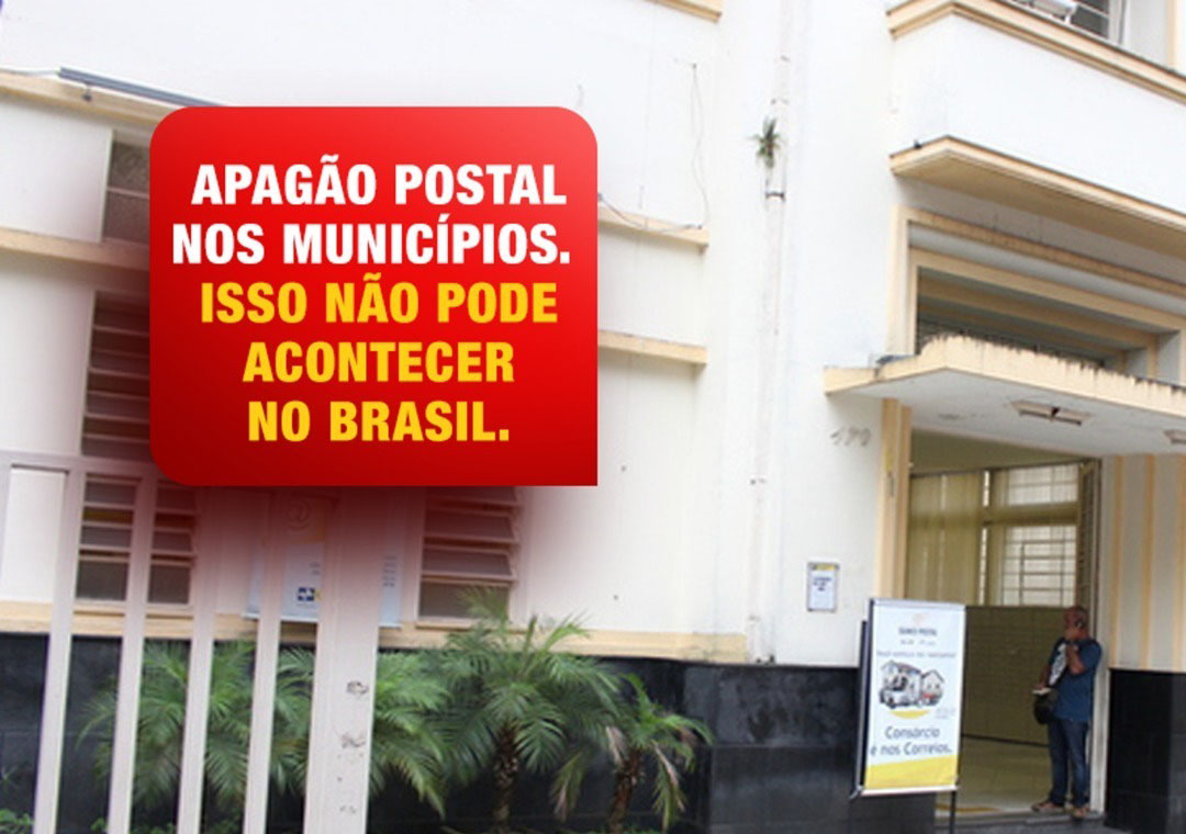 No momento, você está visualizando Correios – 123 municípios mineiros já disseram “não” à privatização