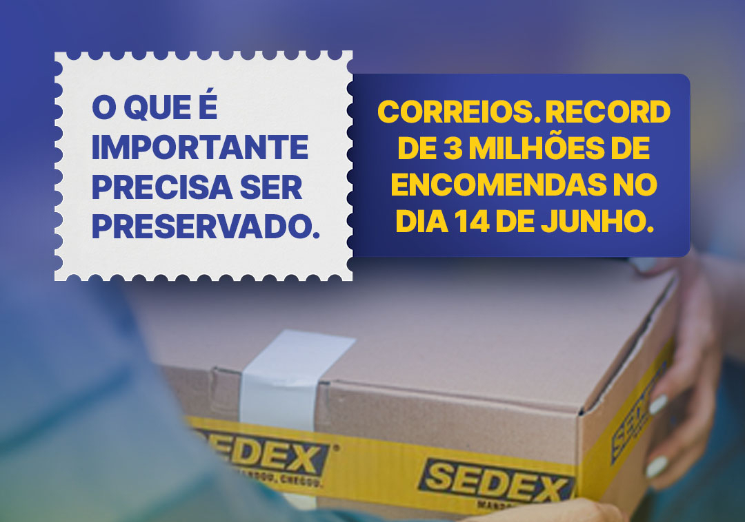 No momento, você está visualizando Novas ações da campanha Todos Pelos Correios