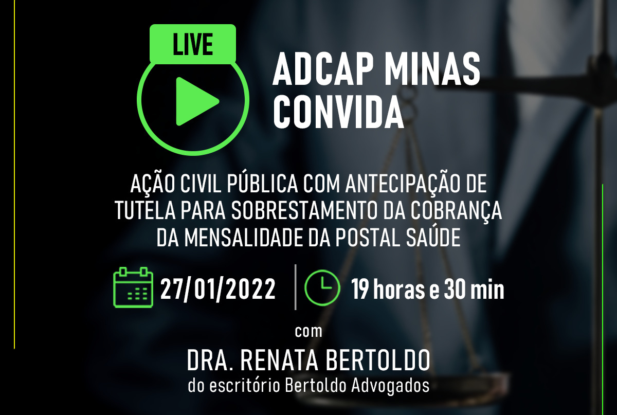 No momento, você está visualizando Live – ação judicial para sobrestamento de mensalidade da Postal Saúde