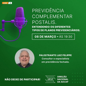 Leia mais sobre o artigo Live sobre previdência complementar do Postalis