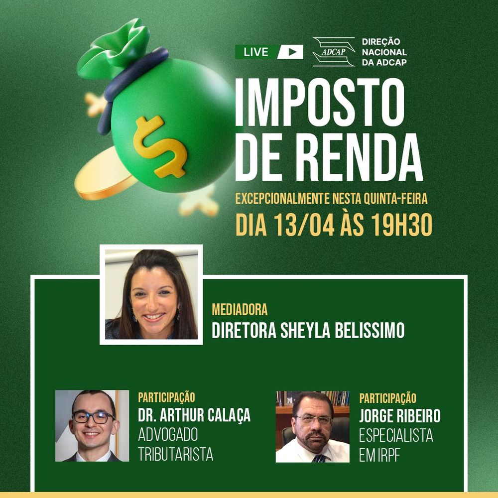 No momento, você está visualizando Live da ADCAP sobre Imposto de Renda