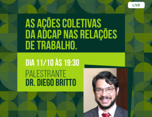 Leia mais sobre o artigo Live – Ações Coletivas Trabalhistas – no dia 11/10