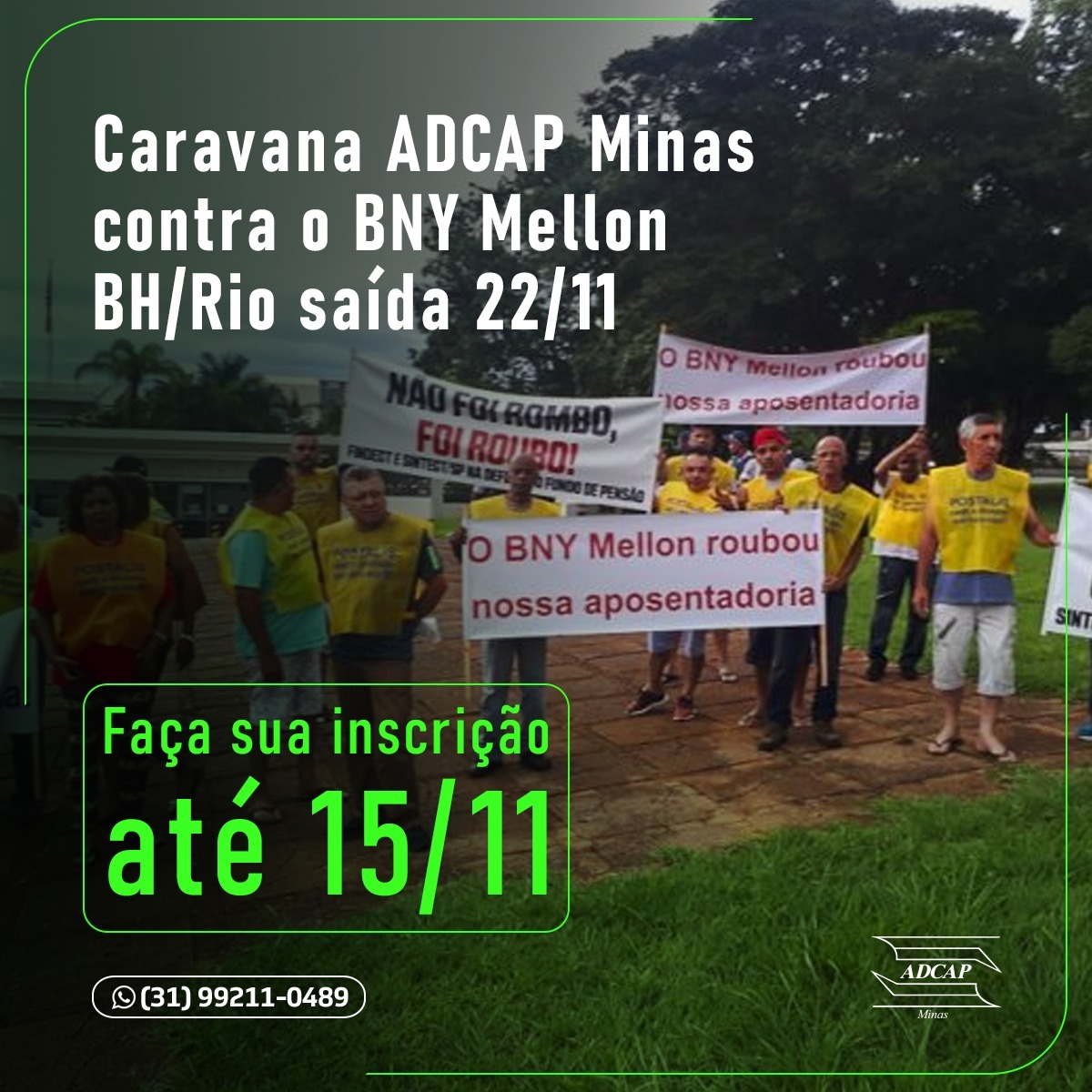 No momento, você está visualizando Caravana ADCAP Minas contra o BNY Mellon – inscreva-se até 15/11