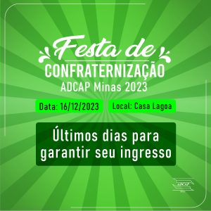 Leia mais sobre o artigo Falta pouco para a festa de fim de ano da ADCAP Minas – garanta o seu convite!