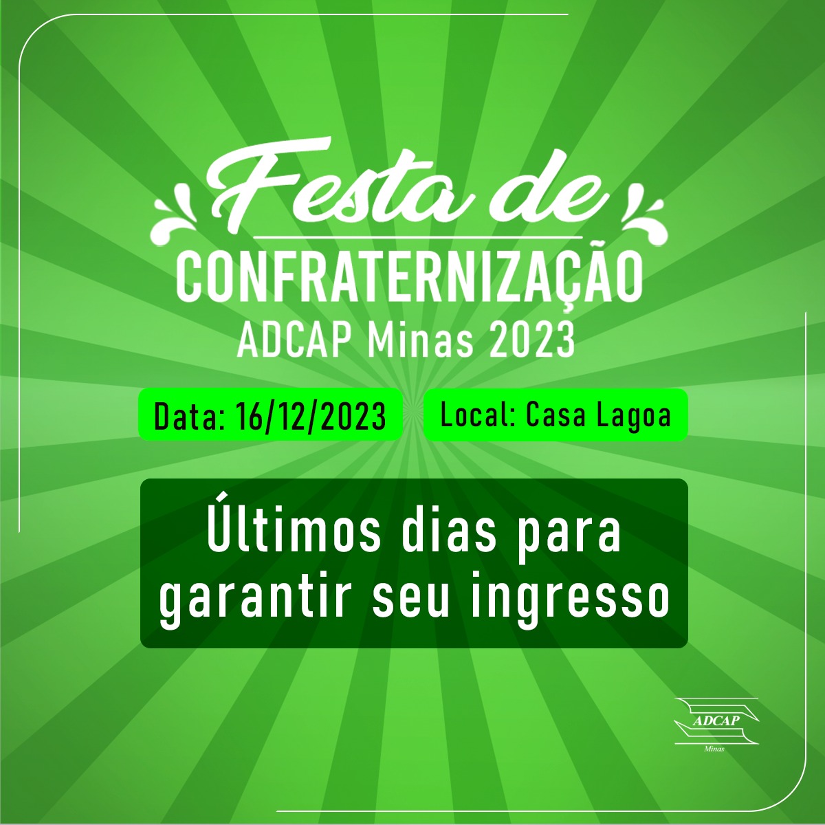 No momento, você está visualizando Falta pouco para a festa de fim de ano da ADCAP Minas – garanta o seu convite!