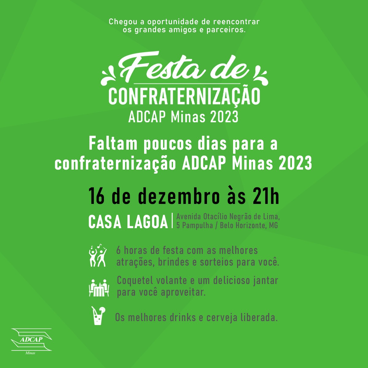 No momento, você está visualizando Falta pouco para a festa de fim de ano da ADCAP Minas – garanta o seu convite!