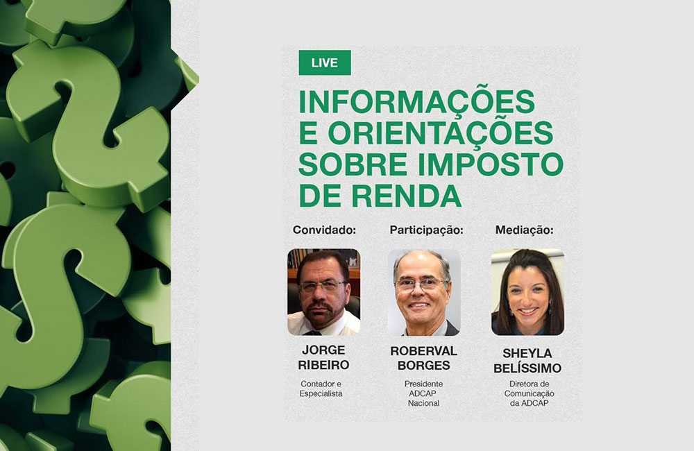Leia mais sobre o artigo Live: informações e orientações sobre Imposto de Renda – veja como foi